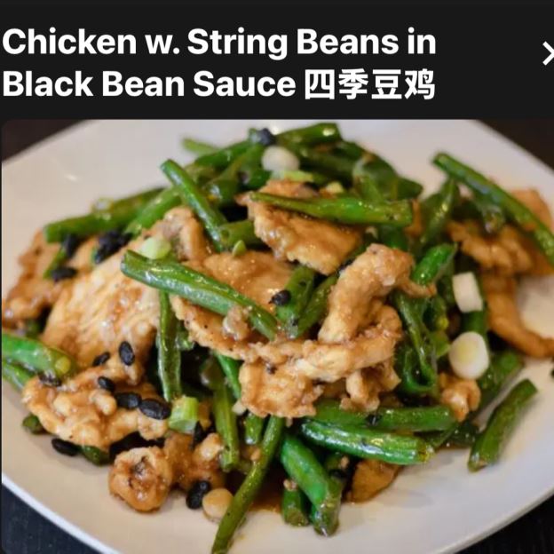Best Chicken with String Beans in Black Bean Sauce in Moreno Valley, CA
